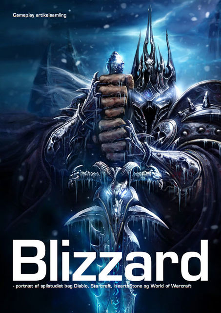 Computerspilsartikel: Blizzard, Thomas Berger