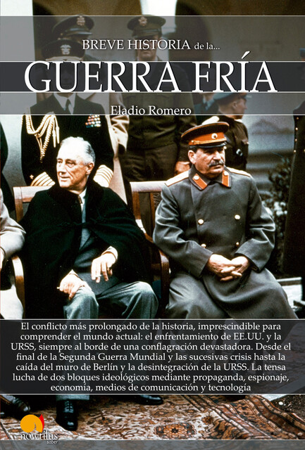 Breve historia de la Guerra Fría, Eladio Romero