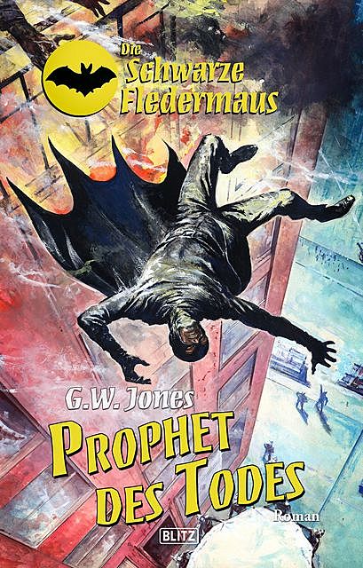 Die schwarze Fledermaus 22: Prophet des Todes, G.W. Jones