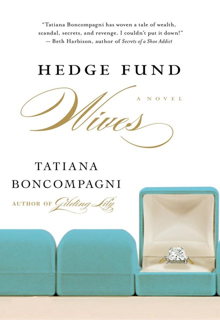 Hedge Fund Wives, Tatiana Boncompagni