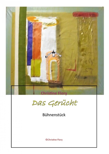 Das Gerücht, Christine Flory