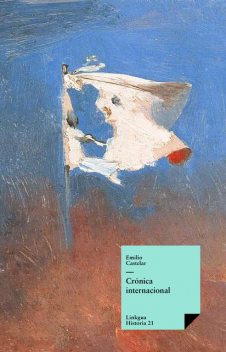 Crónica internacional, Emilio Castelar y Ripoll