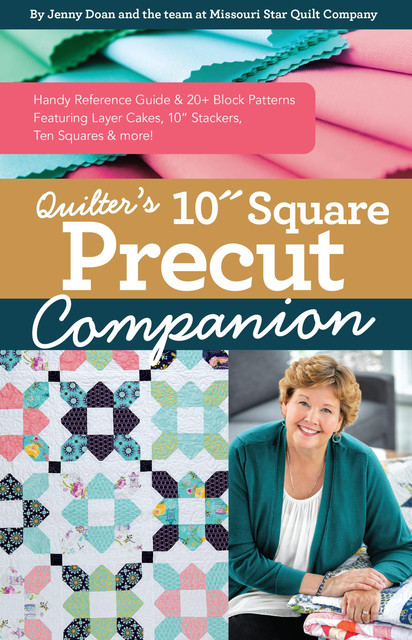 Quilter's 10″ Square Precut Companion, Jenny Doan