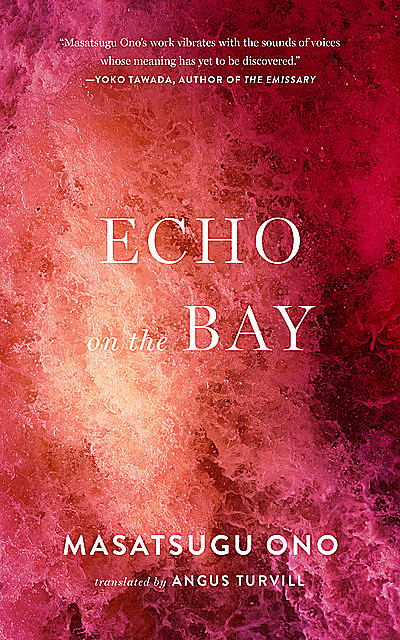 Echo on the Bay, Masatsugu Ono