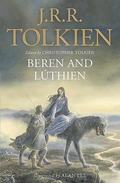 Beren and Lúthien, John R.R.Tolkien