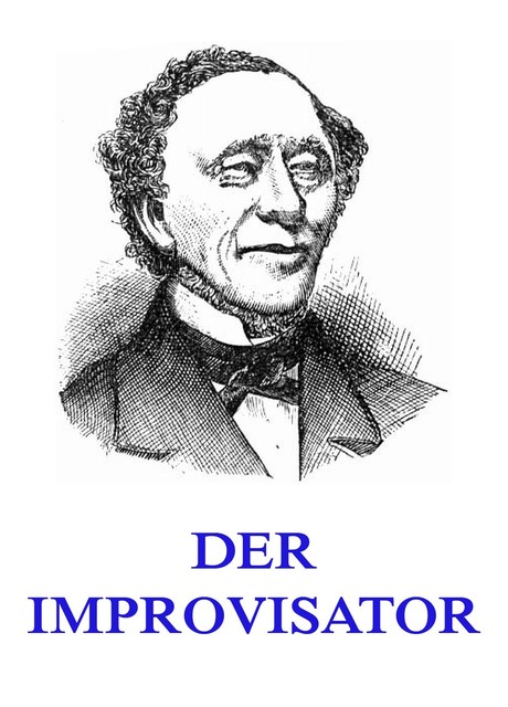 Der Improvisator, Hans Christian Andersen