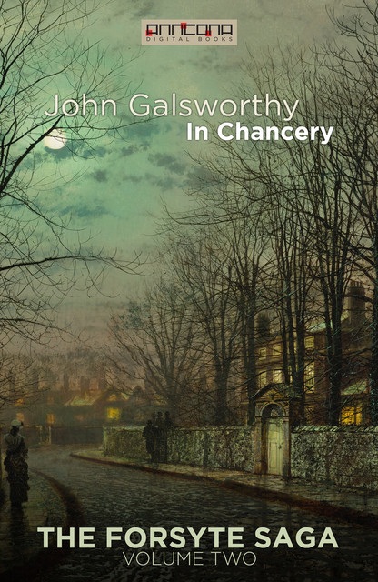 In Chancery, John Galsworthy