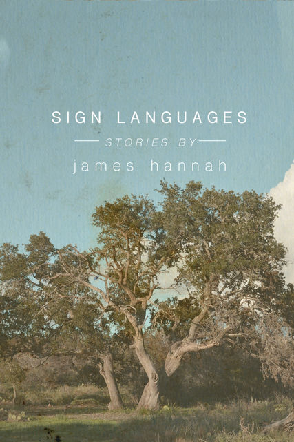 Sign Languages, James Hannah