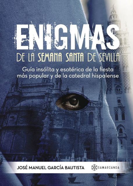 Enigmas de la Semana Santa de Sevilla, Jose Manuel García Bautista