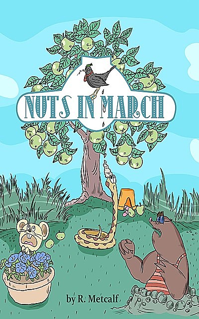 Nuts in March, R Metcalf