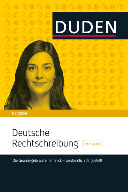 Duden Ratgeber – Deutsche Rechtschreibung Download E-Book, Christian Stang