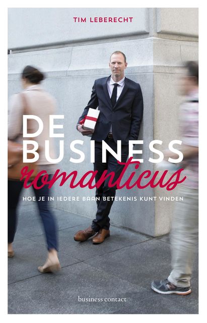 De businessromanticus, Tim Leberecht