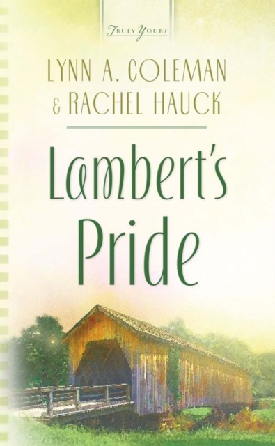 Lambert's Pride, Lynn A. Coleman