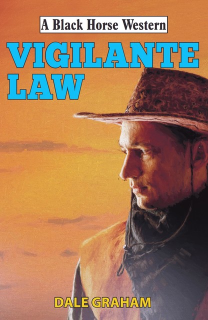 Vigilante Law, Dale Graham