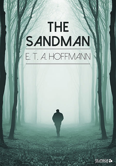 The Sandman, E.T.A.Hoffmann
