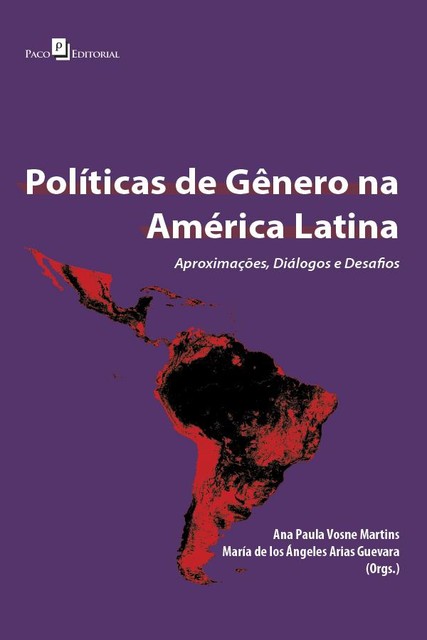 Políticas de gênero na América Latina, Ana Paula Vosne Martins