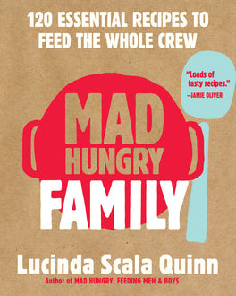 Mad Hungry Family, Lucinda Scala Quinn