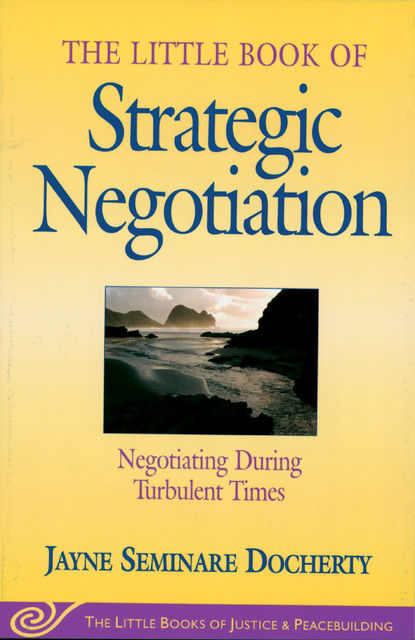Little Book of Strategic Negotiation, Jayne Docherty
