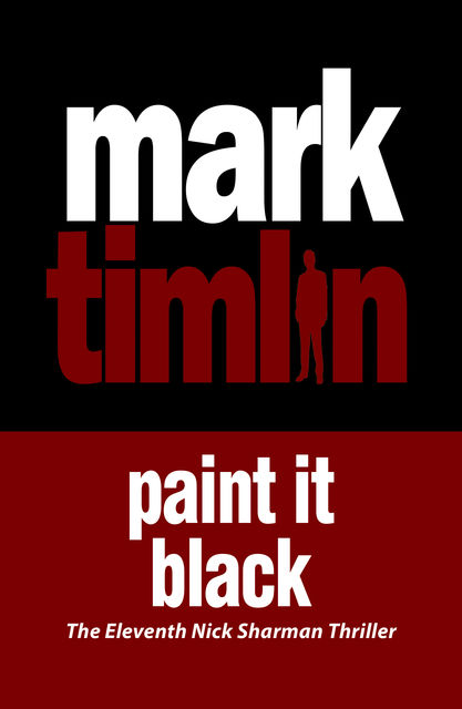 Paint it Black, Mark Timlin