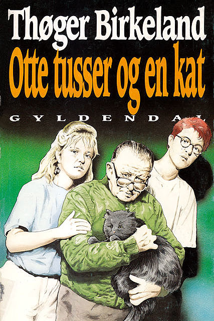Otte tusser og en kat, Thøger Birkeland
