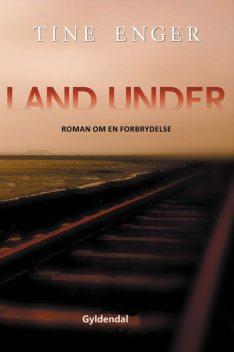 Land under, Tine Enger