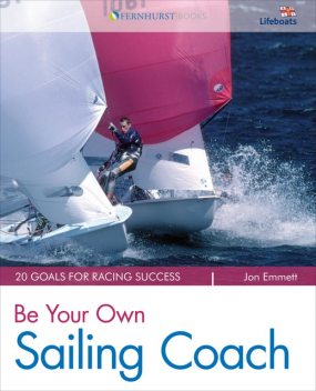 Be Your Own Sailing Coach, Jon Emmett