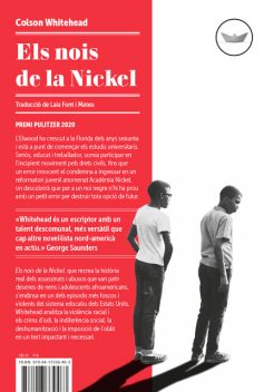 Els nois de la Nickel, Colson Whitehead