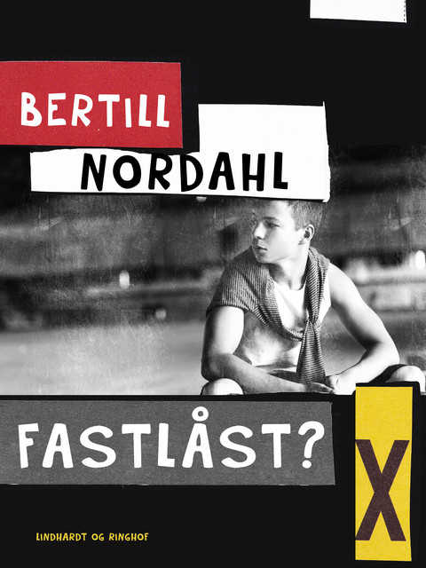 Fastlåst, Bertill Nordahl