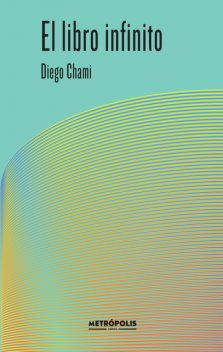 El libro infinito, Diego Chami