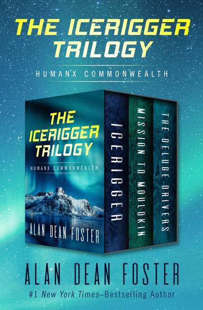 The Icerigger Trilogy, Alan Dean Foster