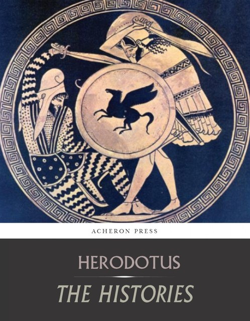 The Histories of Herodotus, Herodotus