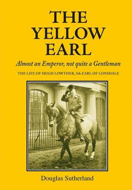 The Yellow Earl, Douglas Sutherland