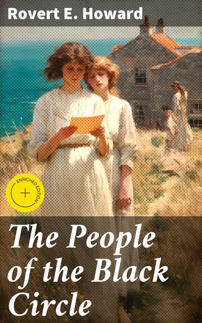 The People of the Black Circle, Rovert E. Howard