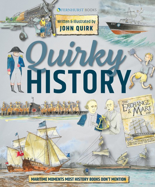 Quirky History, John Quirk