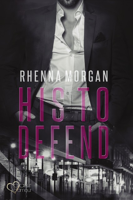NOLA Knights: His to Defend, Rhenna Morgan