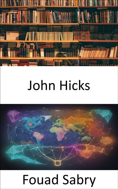 John Hicks, Fouad Sabry