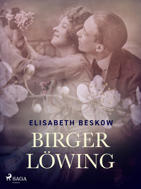 Birger Löwing, Elisabeth Beskow