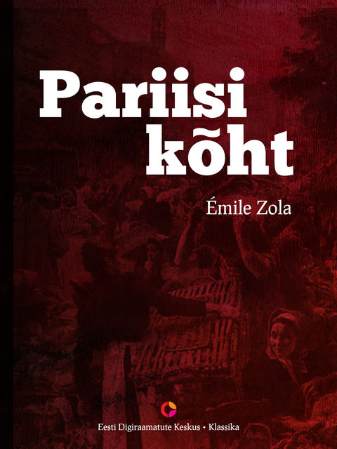 Pariisi kõht, Émile Zola