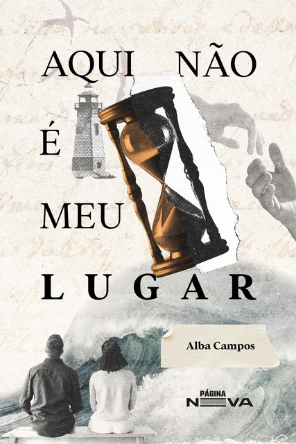 Aqui não é o meu lugar, Alba Campos