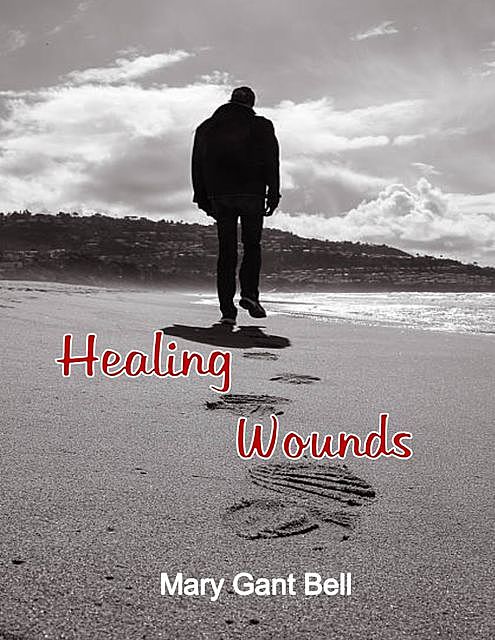 Healing Wounds, Mary Bell