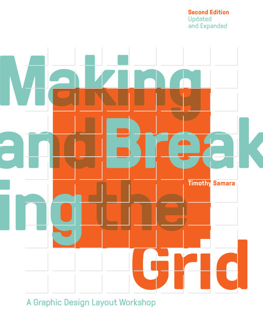 Making and Breaking the Grid, Timothy Samara