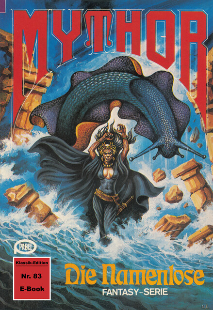 Mythor 83: Die Namenlose, Hubert Haensel