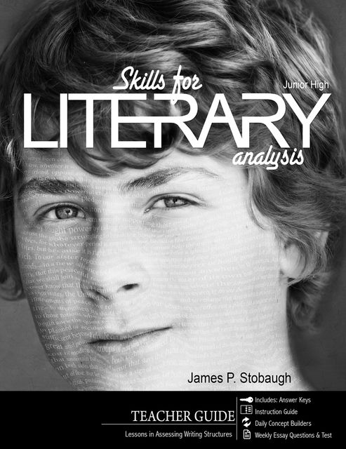 Skills for Literary Analysis (Teacher), James P.Stobaugh