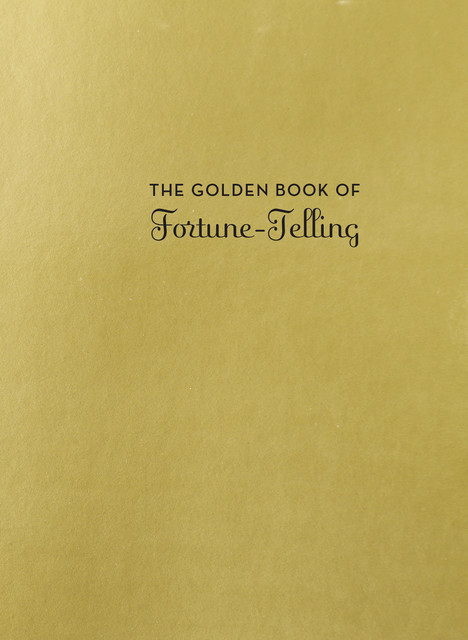 The Golden Book of Fortune-Telling, Carey Jones