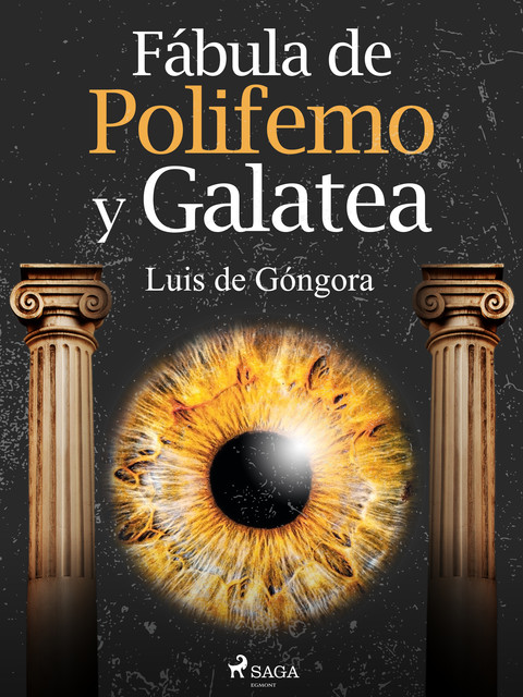 Fábula de Polifemo y Galatea, Luis de Góngora
