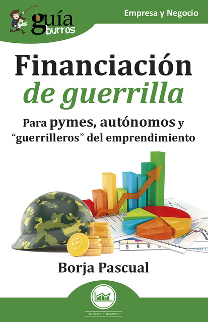 GuíaBurros: Financiación de guerrilla, Borja Pascual