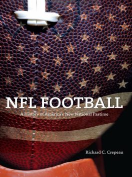 NFL Football, Richard C.Crepeau