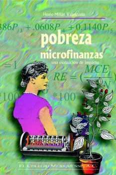 Pobreza y microfinanzas, Henio Millán Valenzuela