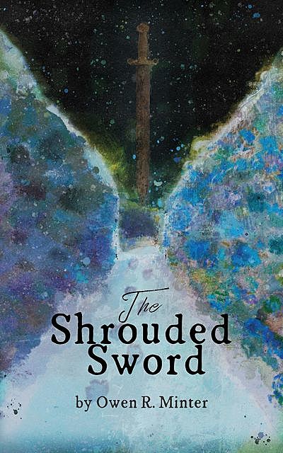 The Shrouded Sword, Owen Randolph Minter