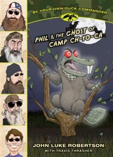 Phil & the Ghost of Camp Ch-Yo-Ca, John Robertson